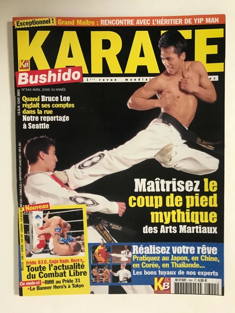 Magazine Karate Bushido N°349 – 2006 – Frappes Et Bruce Lee, état Très Bon