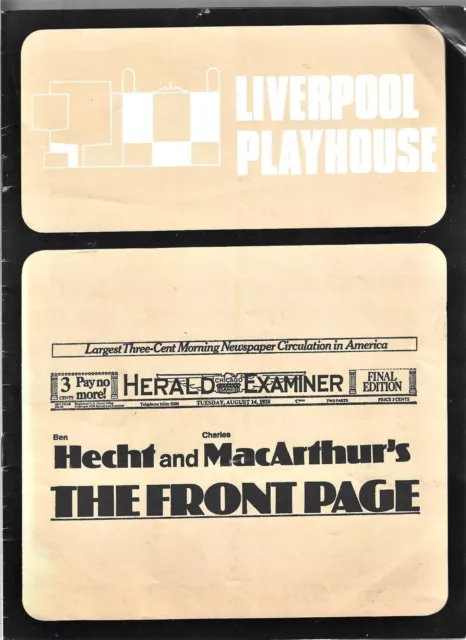 UK Theatre Program.- THE PLAYHOUSE, LIVERPOOL - THE FRONT PAGE   16/4/1977