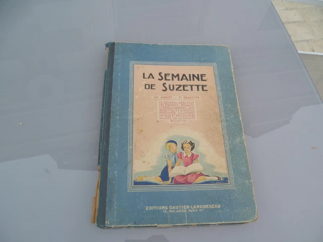 La Semaine de Suzette, 32e année, n°34 (23 juillet 1936) : Un fameux