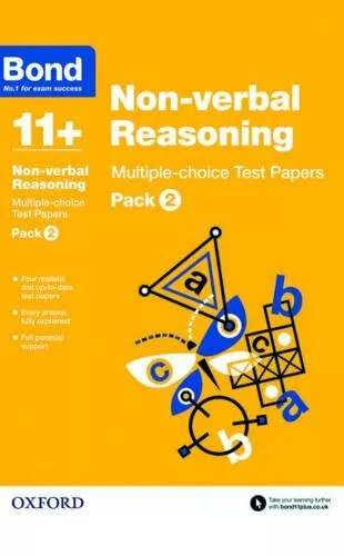 Bond 11+: Non-verbal Reasoning Multiple-choice Test Papers: Pack 2 by Bond 11+