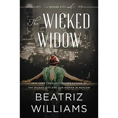 The Wicked Widow: A Wicked­ City Novel (The Wicked City - Paperback / softback N