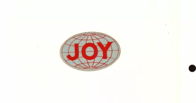 Nice Old Early 80'S Joy Globe Coal Mining Sticker # 814