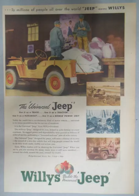 Willys Car Ad: War Time The Universal Jeep ! from 1945 Size: 11 x 15 inches