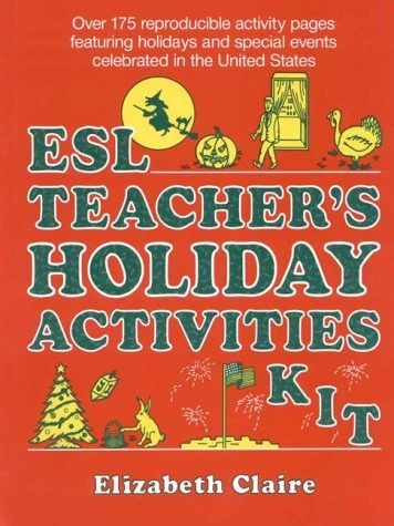 ESL TEACHER'S HOLIDAY ACTIVITIES KIT By Elizabeth Claire **Mint Condition**