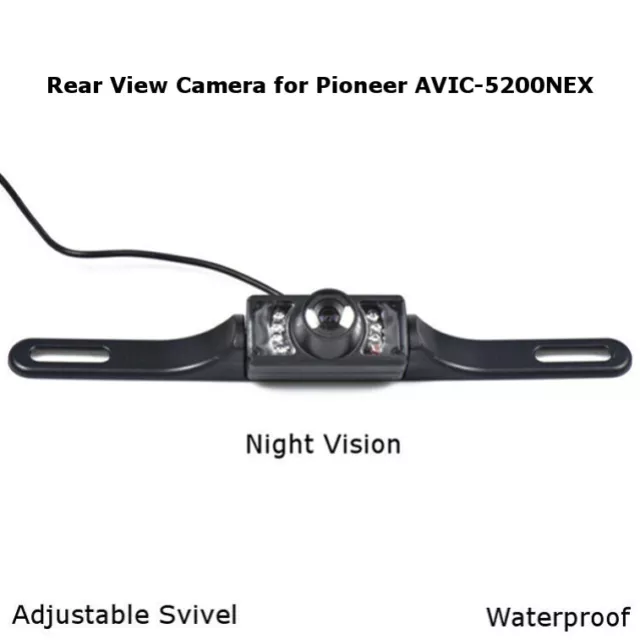 Rear View Camera Backup License Plate Night for Pioneer AVIC-5200NEX AVIC5200NEX