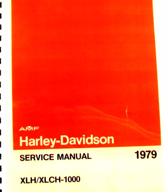 1979 AMF- Harley-Davidson Service Manual XLH/XLCH-1000 99484-7