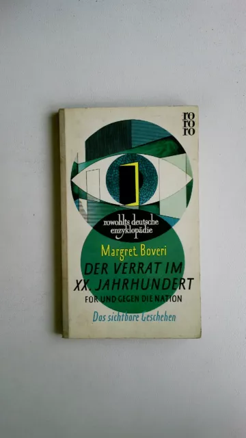 72158 Margret Boveri DER VERRAT IM XX. JAHRHUNDERT FÜR UND GEGEN DIE NATION -