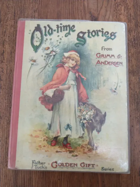 Collectible Father Tuck's Golden Gift, Old-time Stories from Grimm & Andersen HB