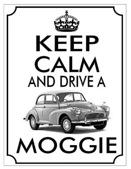 KEEP CALM DRIVE A MORRIS MINOR Retro Look Metal Sign KITCHEN SHED GARAGE A5 A4