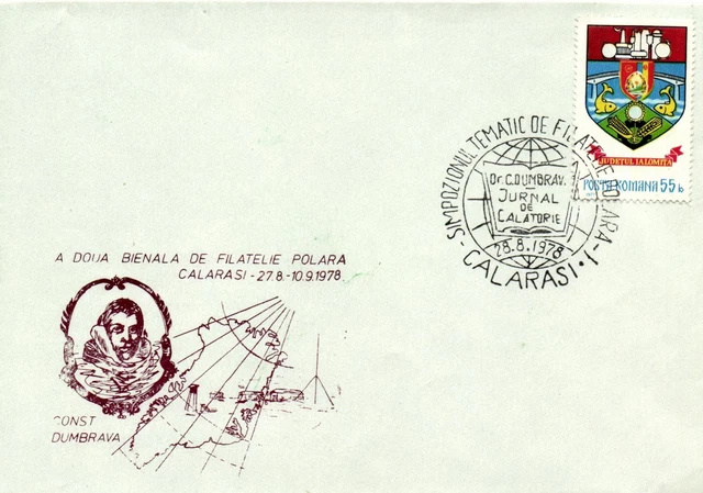 Romania Arctic printed cover Filatelie Polar special cancel Calarasi 28.8.1978