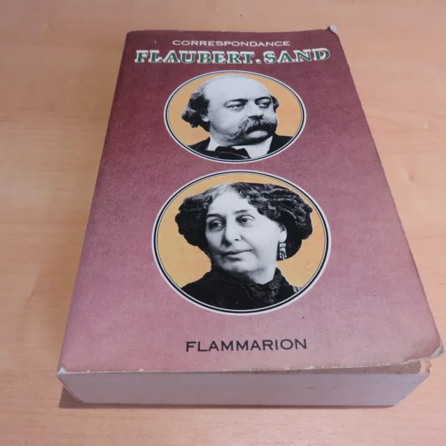 Correspondance de G.Flaubert/ George Sand. Flammarion. 1981. T.B.E.