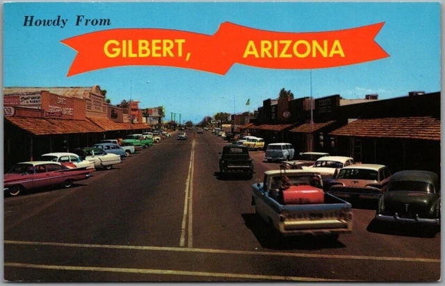 Vintage 1950s GILBERT, Arizona Postcard "Howdy" Main Street Downtown Scene