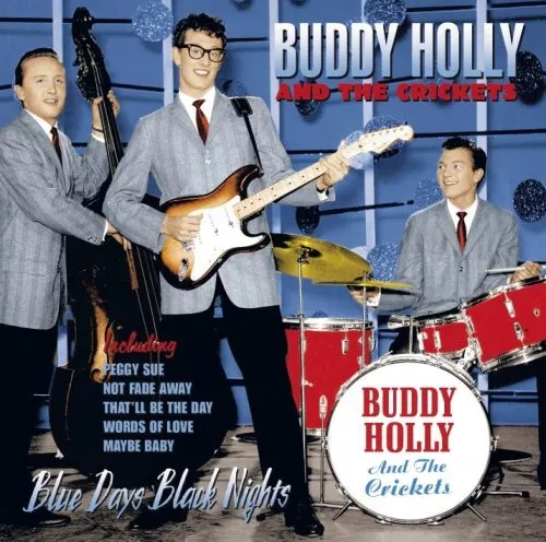 Holly & Buddy the Crickets Blue Days Black Nights (CD) (US IMPORT)