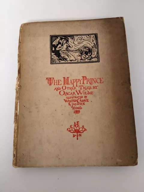 THE HAPPY PRINCE AND OTHER TALES - OSCAR WILDE - illus. CRANE & HOOD (1908)