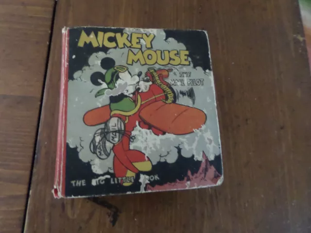 Mickey Mouse The Mail Pilot, The Big Little Book,1933(VINTAGE)