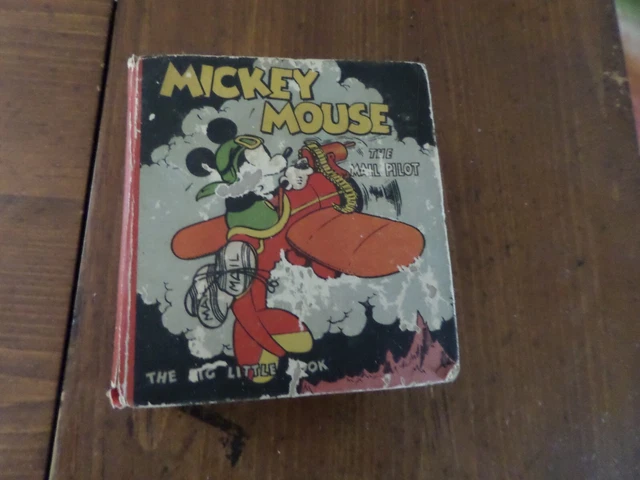 Mickey Mouse The Mail Pilot, The Big Little Book,1933(VINTAGE) Mickey Mouse The Mail Pilot, The Big Little Book,1933(VINTAGE)