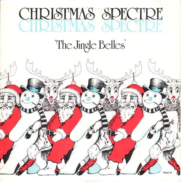 The Jingle Belles - Christmas Spectre (7", Single)