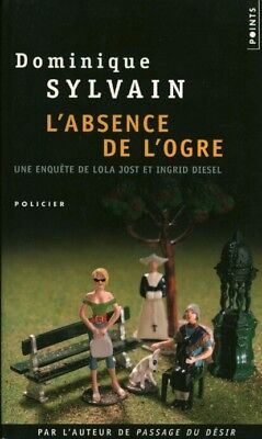 Livre Poche l'absence de l'ogre Dominique Sylvain book