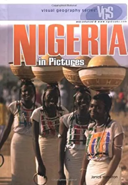 Nigeria in Pictures Hardcover Janice Hamilton