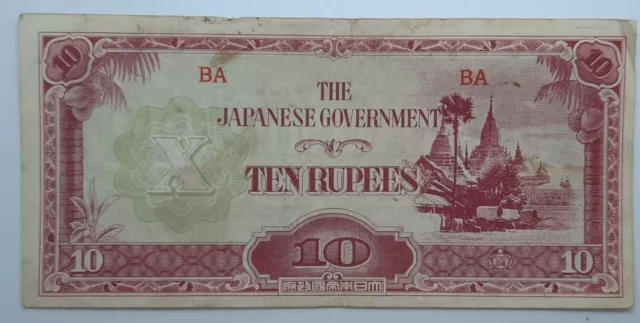 1942 - The Japanese Government, BURMA  - 10 (Ten) Rupees Banknote, No. BA P-16a