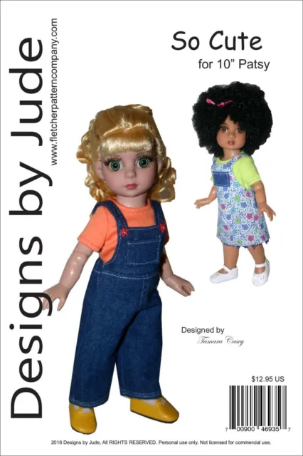 So Cute Overall & Skirtall Doll Clothes Sewing Pattern 10" Patsy Tonner