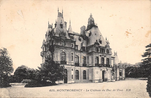 95-Montmorency-Chateau Du Duc De Dino-N 6012-A/0089