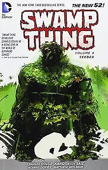 Swamp Thing Vol. 4: Seeder (The New 52) (Swamp T... | Book | condition very good