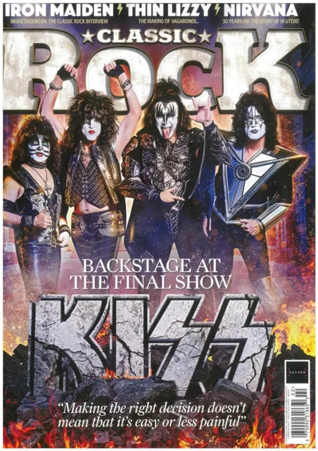 CLASSIC ROCK MAGAZINE KISS The final show issue 323 Feb 2024