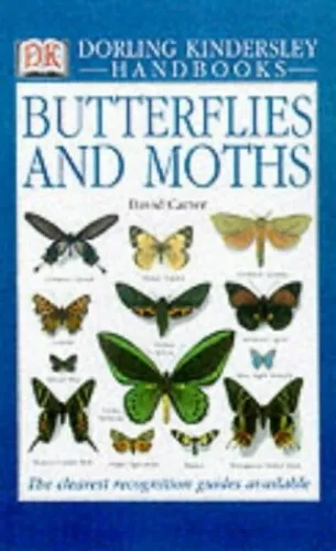 DK Handbook: Butterflies and Moths, Carter, David
