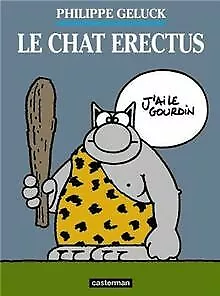 Le Chat, tome 17 : Le chat erectus de Philippe Geluck | Livre | état très bon