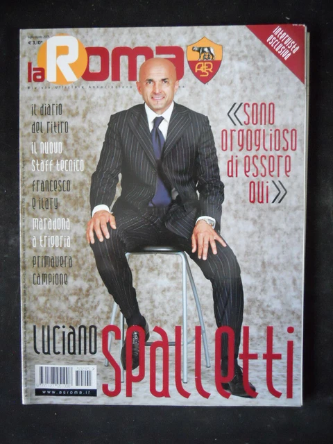 LA ROMA N°245 2005 Spalletti con Poster Francesco Totti e Ilary Blasi