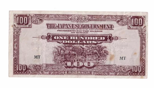 The Japanese Government - 100 dollars WW2 banknote issued in 1944...