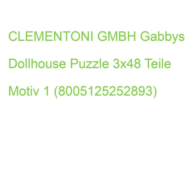 CLEMENTONI GMBH Gabbys Dollhouse Puzzle 3x48 Teile Motiv 1 (8005125252893)