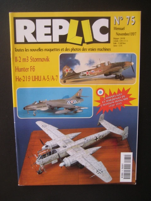 REPLIC n° 75 - HUNTER F6 - HEINKEL He-219 UHU - ILYUSHIN IL-2 M3 STORMOVIK