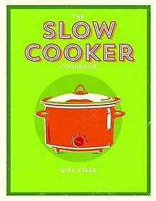The Slow Cooker Cookbook de Gina Steer | Livre | état très bon