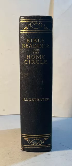 Bible Readings for the Home Circle~Vintage 1916~New, Revised & Enlarged Edition
