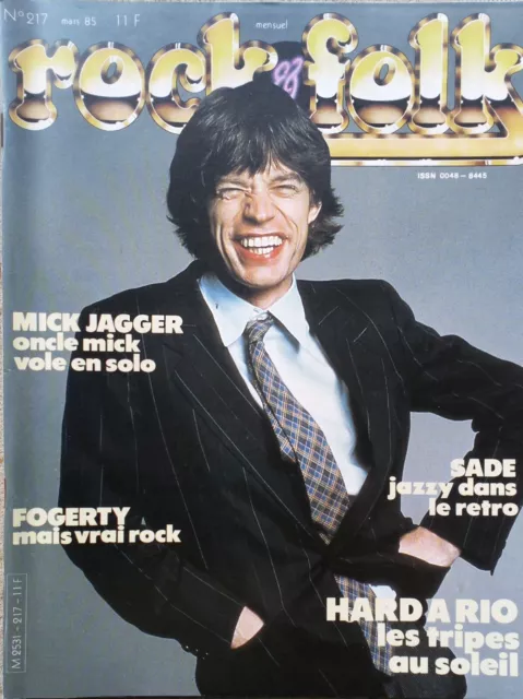 Magazine ROCK N FOLK n°217 MARS 1985  Mick Jagger, Sade, Fogerty, Smiths...