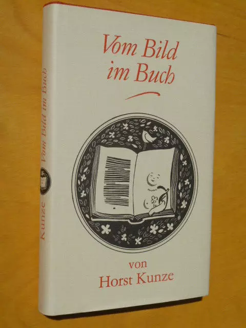 Horst Kunze: Vom Bild im Buch, K.G. Saur 1. Aufl. 1988, HC