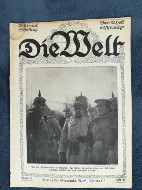 DIE WELT Wochenzeitung 1915 1. WK Stab des X. Reservekorps franz. Geschütz