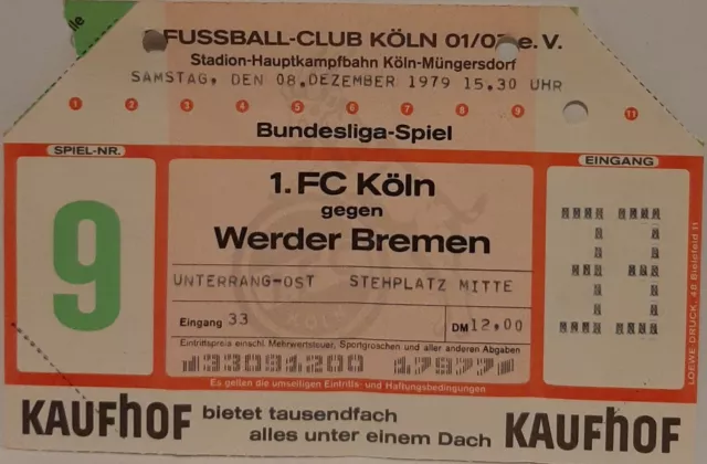 Ticket Eintrittskarte Bundesliga 1.FC Köln - SV Werder Bremen 1979 80 selten