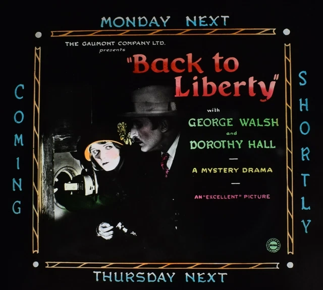 RARE Magic Lantern Slide BACK TO LIBERTY C1927 MOVIE CINEMA ADVERT SILENT FILM