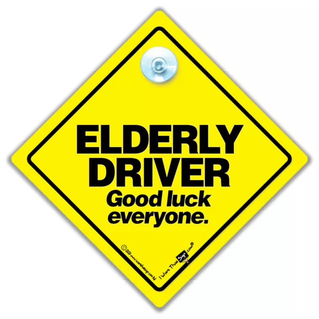 Letrero de automóvil para conductor anciano buena suerte a todos broma taza de succión letrero de automóvil para OAP