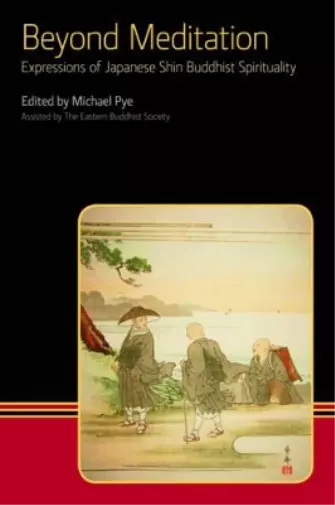 Michael Pye Beyond Meditation (Relié) Eastern Buddhist Voices