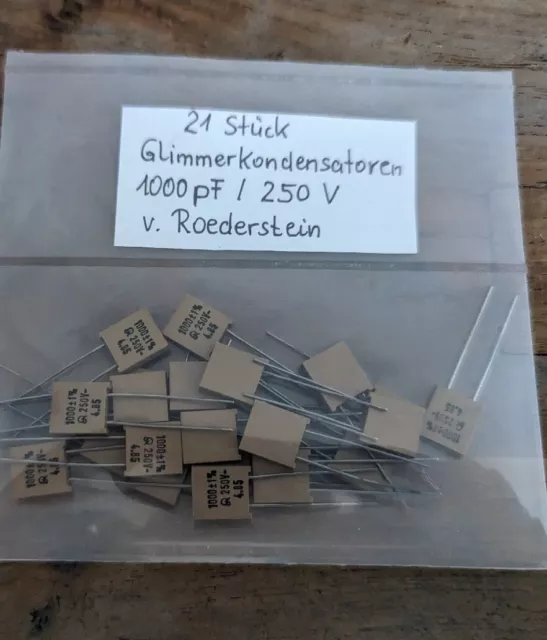 21x ROEDERSTEIN  GLIMMER KONDENSATOREN 250 V  1000 pF f. RÖHRENVERSTÄRKER NOS