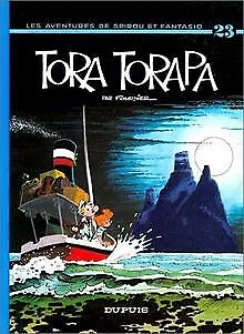 Spirou et Fantasio, tome 23 : Tora-Torapa | Buch | Zustand akzeptabel