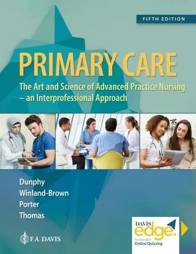 Primary Care : Art and Science of Advanced Practice Nursing Fifth Edition
