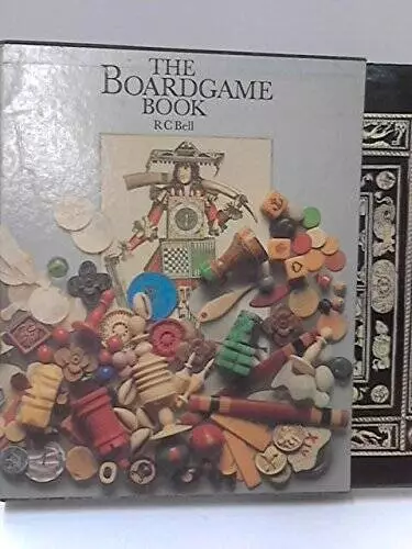 The boardgame book - Hardcover By BELL, RC - GOOD