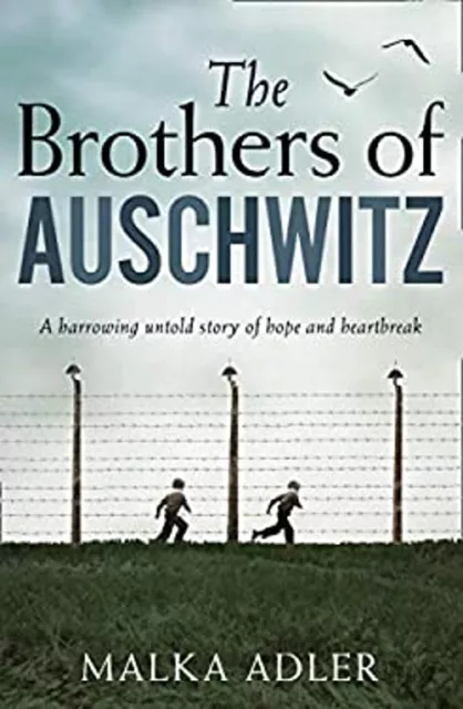 The Brothers Of Auschwitz Taschenbuch Malka