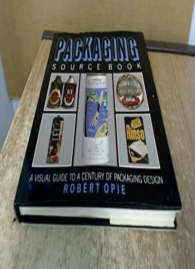 Packaging Source Book By Robert Opie