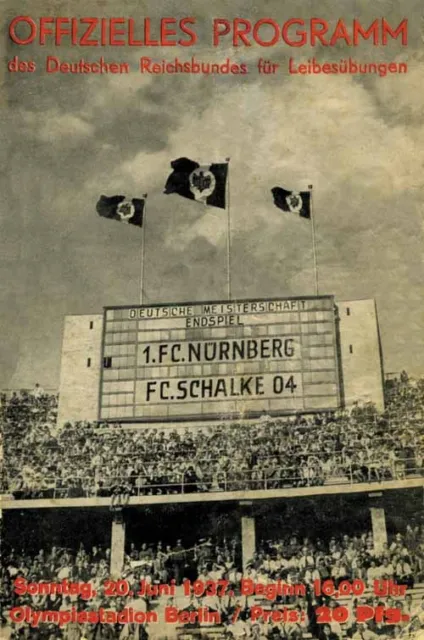 REPRINT 1.FC Nürnberg - Schalke 04. Deutsche Meisterschaft Endspiel 1937